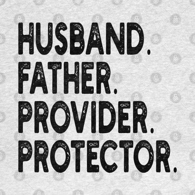 husband father provider protector by mdr design